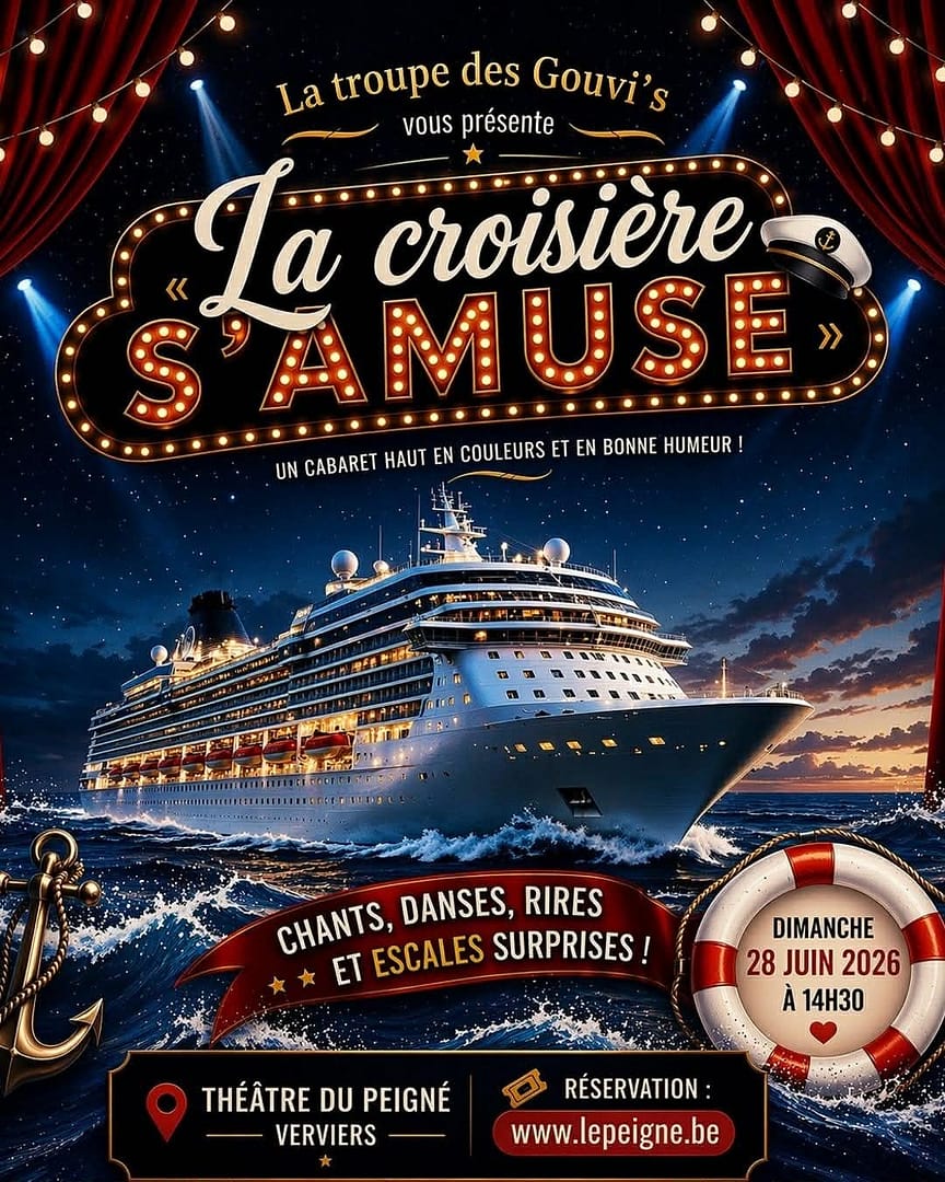 Affiche du spectacle cabaret La croisière s’amuse par la troupe Les Gouvi’s au Théâtre du Peigné à Verviers