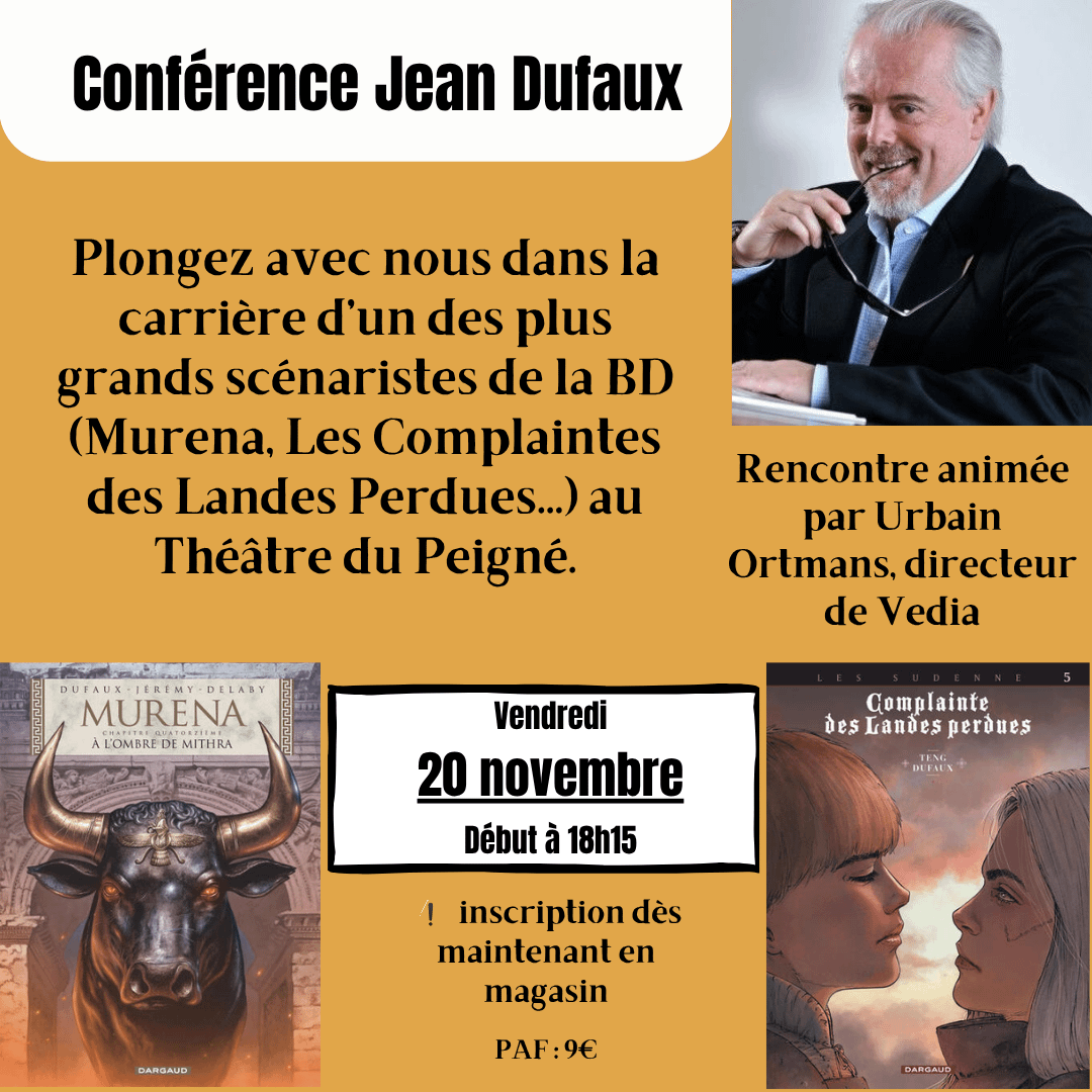 Conférence Jean Dufaux – Le vendredi 20 Novembre 2026 à 18h15
