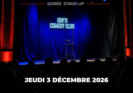 OUFTI COMEDY CLUB : Soirée Stand-Up – Le jeudi 3 décembre à 20h00