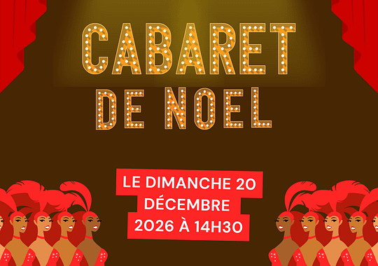 Cabaret de Noël – MS Spectacle – Le dimanche 20 décembre 2026 à 14h30