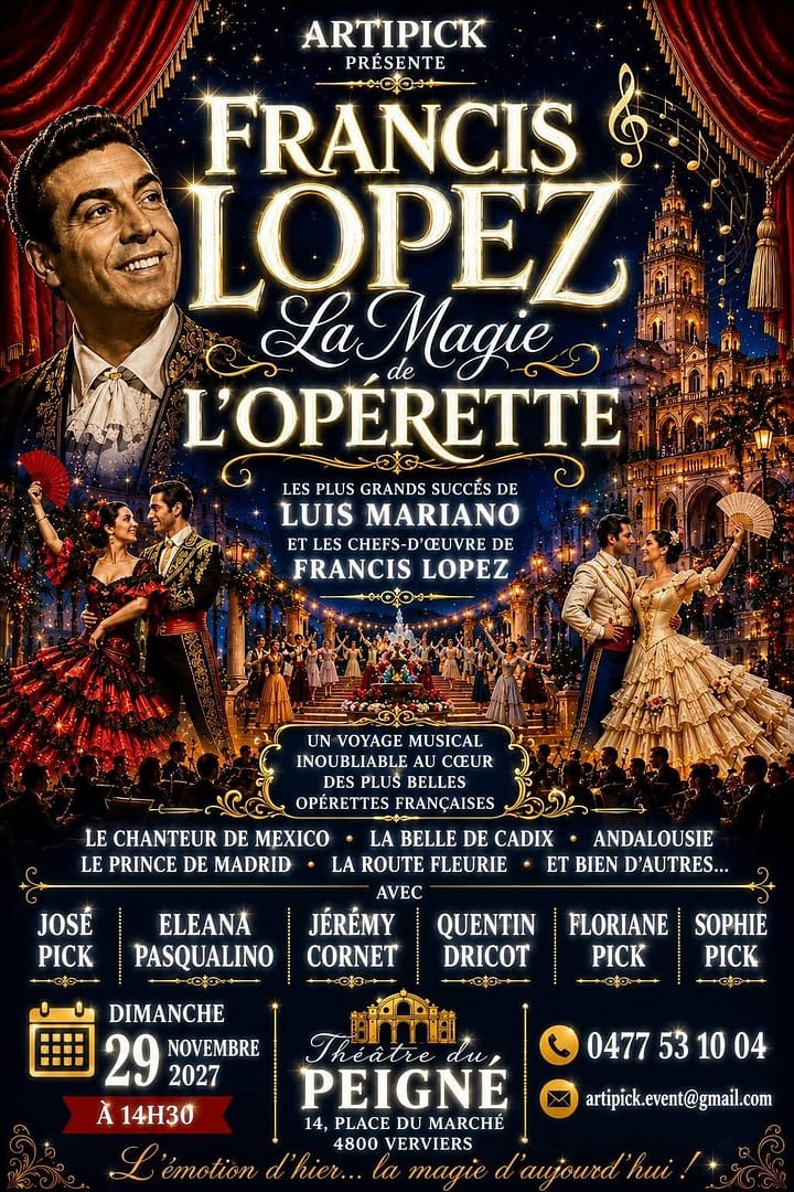 Francis Lopez – La magie de l’opérette – Le dimanche 29 novembre 2026 à 14h30