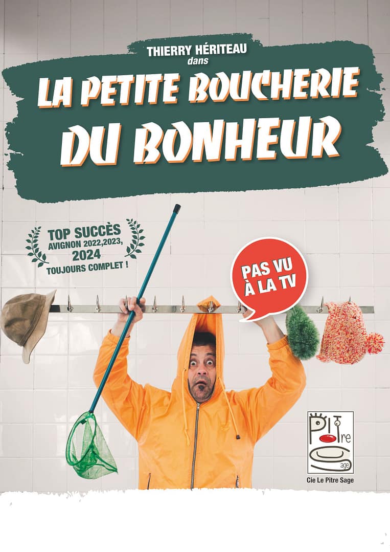 Thierry Hériteau – La petite boucherie du bonheur – Le jeudi 26 novembre 2026 à 20h00